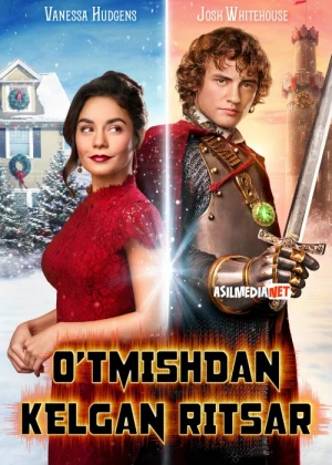 O'tmishdan kelgan ritsar / Rojdestvo oldidan qaytgan eitsar Uzbek tilida 2019 O'zbekcha tarjima kino HD
