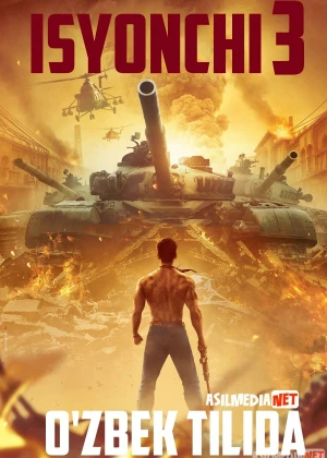 Isyonchi 3 / Isyonkor 3 Hind kino Uzbek tilida 2020 HD O'zbek tarjima