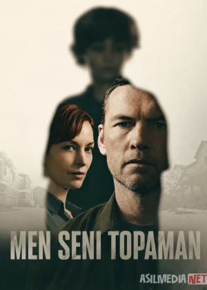 Men seni topaman 2026 Barcha qismlar AQSH seriali Uzbek tilida O'zbekcha tarjima kino Full HD tas-ix skachat posteri