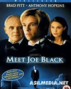 Meet Joe Black Знакомьтесь, Джо Блэк