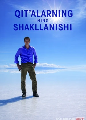 Qit'alar / Qit'alarning shakllanishi / Rise of the Continents 2013 Barcha qismlar! Uzbek tilida O'zbekcha tarjima kino Full HD tas-ix skachat