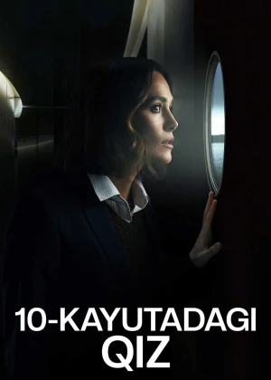10-kayutadagi qiz / O'ninchi kabinadagi ayol 2025 Uzbek tilida O'zbekcha tarjima kino Full HD tas-ix skachat