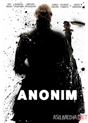 Anonim / Noma’lum / Yashirin / Sirli Britaniya filmi 2011 Uzbek tilida O'zbekcha tarjima kino Full HD tas-ix skachat