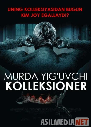 Murda yig'uvchi Kolleksioner / Kolleksioner 1 Uzbek tilida 2009 O'zbekcha tarjima kino HD