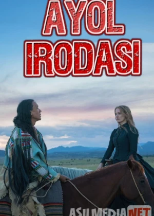 Ayol irodasi Uzbek tilida 2017 kino HD