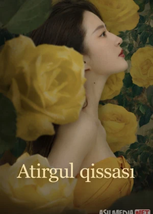 Atirgul qissasi / Atirgul hikoyasi Xitoy seriali Barcha qismlar 2024 Uzbek tilida O'zbekcha tarjima kino Full HD tas-ix skachat