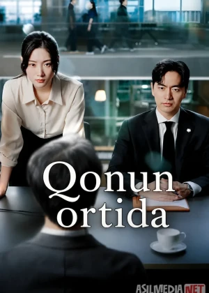 Qonun ortida / Advokat Koreya dorama seriali 2025 Uzbek tilida O'zbekcha tarjima kino Full HD tas-ix skachat