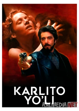 Karlito yo'li 1993 Uzbek tilida O'zbekcha tarjima kino Full HD tas-ix skachat