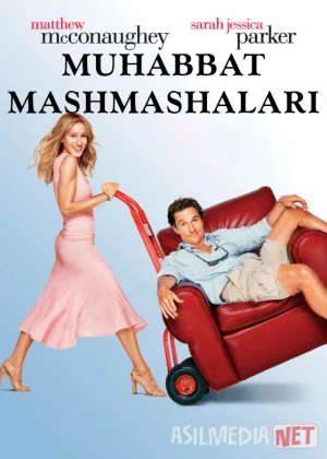 Muhabbat va Mashmashalar 2006 HD Uzbek tilida Tarjima kino Skachat