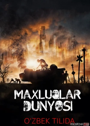 Maxluqlar dunyosi ujas film Uzbek tilida 2017 O'zbekcha tarjima film Full HD skachat