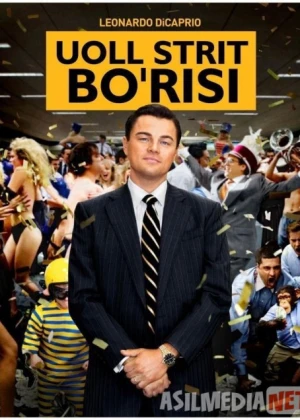 Uoll Strit Bo'risi / Uol street borisi Uzbek tilida 2013 O'zbekcha tarjima kino HD