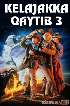 Kelajakka qaytib 3 Uzbek O'zbek tilida tas-ix skachat download