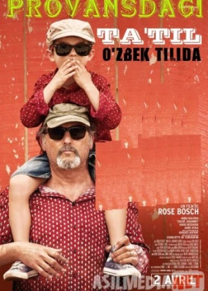 Qishloqdagi / Provansdagi ta'til Uzbek tilida 2014 O'zbekcha tarjima kino HD