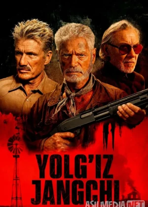 Yolg'iz jangchi 2026 Uzbek tilida O'zbekcha tarjima kino Do'zax olovi Full HD tas-ix skachat