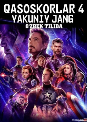 Qasoskorlar 4 Intiho Uzbek tilida 2019 HD O'zbek tarjima tas-ix skachat