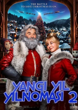Yangi yil Yilnomasi 2 / mo'jizalari / Yangi yilni qutqaramiz 2 / Qadrdonim santa 2 Uzbek tilida 2018 kino HD