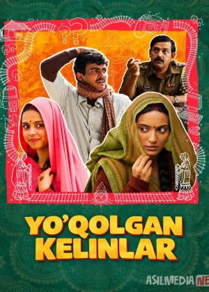 Yo'qolgan kelinlar Hind kino 2023 Uzbek tilida O'zbekcha tarjima kino O'g'irlangan xonimlar Full HD tas-ix skachat