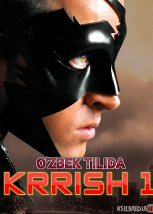 Krish 1 Hind kino Uzbek tilida 2006 HD O'zbek tarjima tas-ix skachat