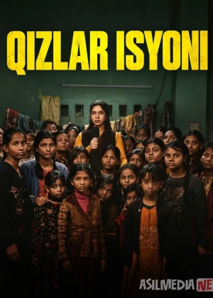 Qizlar isyoni / Yashirin zulm / Boshpana siri / Boshpanadagi dahshat / Sukut ortidagi jinoyat / Bokiralar faryodi / Zulm qurbonlari / Haqiqat uchun kurash / Nomusi toptalganlar 2024 Uzbek tilida O'zbekcha tarjima kino Full HD tas-ix skachat
