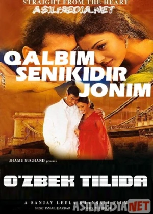 Qalbim senikidir jonim / Sevgim sen bilan, jonim Hind kino Uzbek tilida 1999 O'zbekcha tarjima kino HD