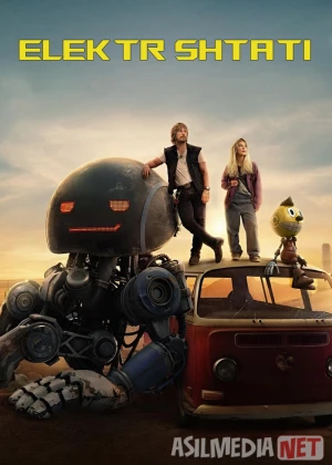 Elektr shtati 2025 Premyera Netflix kinosi O'zbek tilida Uzbekcha tarjima FullHD skachat