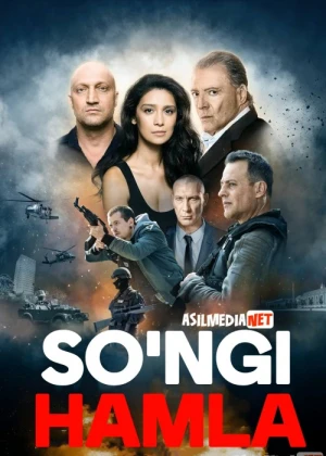So'ngi Hamla / Hujum / Oxirgi xamla / Lazarat Uzbek tilida 2018 O'zbekcha tarjima kino HD