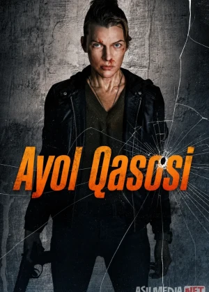 Ayol qasosi / Qasoskor / Himoyachi 2025 Uzbek tilida O'zbekcha tarjima kino Full HD tas-ix skachat