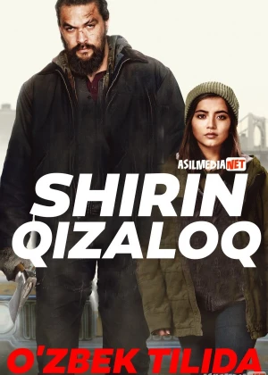 Shirin Qizaloq / Yoqimtoy Qiz 2021 yil premyera kino O'zbekcha tarjima kino HD