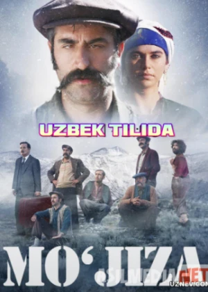 Mo'jiza Turk kinosi Uzbek tarjima 2014 HD O'zbek tilida tas-ix skachat