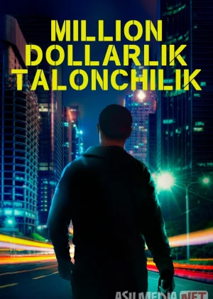 Million dollarlik talonchilik / Kuygan yer Germaniya filmi 2024 Uzbek tilida O'zbekcha tarjima kino Full HD tas-ix skachat