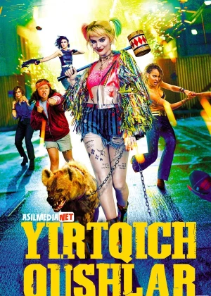 Yirtqich qushlar: Xarli Kvinning ajoyib ajablanarli hikoyasi tarixi Uzbek tilida 2020 O'zbekcha tarjima kino HD