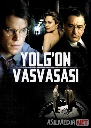 Yolg'on vasvasasi / Markaziy razvedka boshqarmasi 2006 Uzbek tilida O'zbekcha tarjima kino Full HD tas-ix skachat
