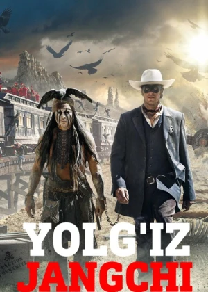 Yolg'iz jangchi / Tanho Reyndjer Uzbek tilida 2013 O'zbekcha tarjima kino HD