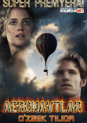 Aeronavtlar Uzbek tilida 2019 kino HD