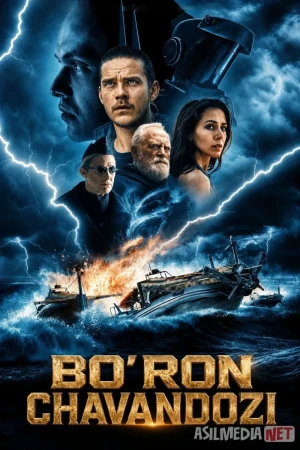 Bo'ron chavandozi 2026 Uzbek tilida O'zbekcha tarjima kino Dovul minuvchilar: Bo'lg'abosh afsonasi Shamol Shtorm Full HD tas-ix skachat