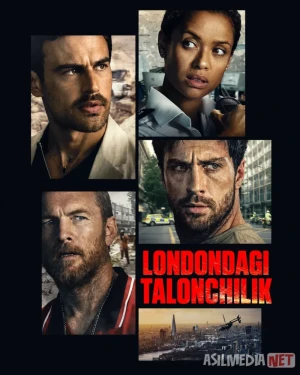 Londondagi talonchilik / Britaniyadagi o'g'irlik 2025 Uzbek tilida O'zbekcha tarjima kino Full HD tas-ix skachat