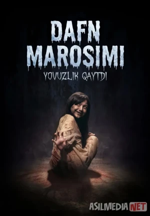 Dafn marosimi: Yovuzlik qaytdi / Dafn marosimi: Yovuzlikni qaytshi 2026 kino Uzbek tilida O'zbekcha tarjima kino Full HD tas-ix skachat