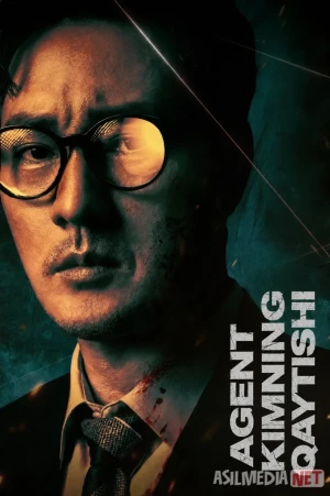 Agent Kimning qaytishi / Menejer Kim Koreys seriali 2025 Uzbek tilida O'zbekcha tarjima kino Full HD tas-ix skachat