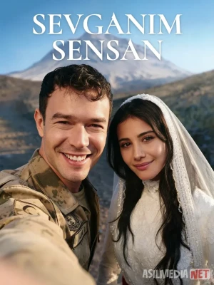 Sevganim sensan 2026 Barcha qismlar Turk seriali Sevgilim faqat siz Uzbek tilida O'zbekcha tarjima kino Full HD tas-ix skachat