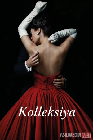 Kolleksiya / The Collection 2016 Serial Barcha Qismlar Uzbek tilida O'zbekcha tarjima kino Full HD tas-ix skachat