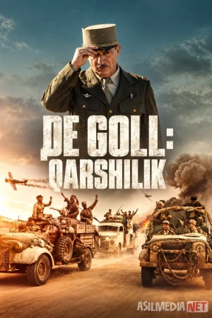 De Goll: Qarshilik / Ozod Fransiya / De Goll 1-qism: Qarshilik harakati / Fransiya uchun kurash / Kurashning boshlanishi 2026 Fransiya filmi Uzbek tilida O'zbekcha tarjima kino Full HD tas-ix skachat