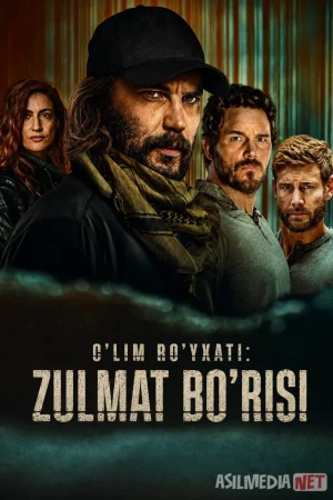 O'lim ro'yxati: Zulmat bo'risi / Ajal jadvali Barcha qismlar 2025 Uzbek tilida O'zbekcha tarjima kino Full HD tas-ix skachat