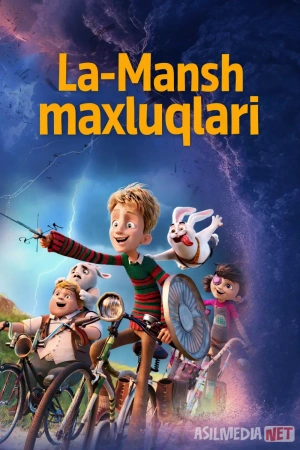 La-Mansh maxluqlari / Bo'ronni yengib 2024 Uzbek tilida O'zbekcha tarjima kino Full HD tas-ix skachat