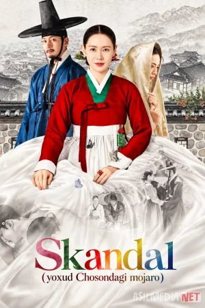 Skandal: Chosondagi mojaro Koreya dorama seriali 2026 Barcha qismlar Uzbek tilida O'zbekcha tarjima kino Full HD tas-ix skachat