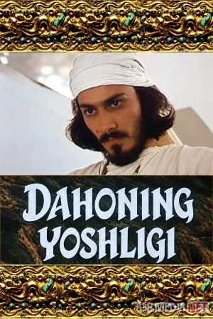 Dahoning yoshligi / Ibn Sino yoshligi 1982 Uzbek tilida O'zbekcha tarjima kino Full HD tas-ix skachat