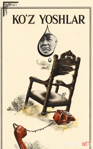 Ko'z yoshlar 1982 SSSR retro filmi Uzbek tilida O'zbekcha tarjima kino Full HD tas-ix skachat