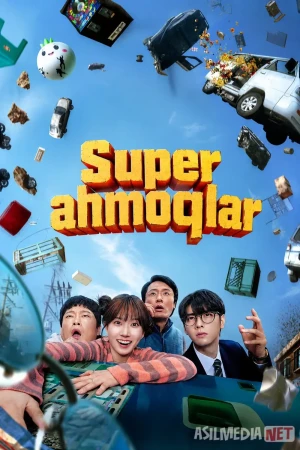 Super ahmoqlar / Mo'jizakor telbalar Koreya seriali 2026 Barcha qismlar Uzbek tilida O'zbekcha tarjima kino Full HD tas-ix skachat