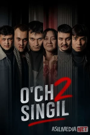 O'ch 2: Singil 2026 Uzbek tilida O'zbekcha tarjima kino Qarindosh Full HD tas-ix skachat
