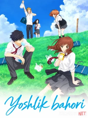 Yoshlik bahori 2014 animesi Barcha qismlar O'zbek tilida Serial Premyera Uzbek tilida tarjima HD tas-ix skachat