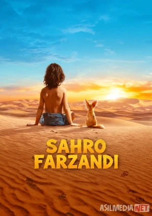 Sahro Farzandi / Bola va Tulki 2026 Uzbek tilida O'zbekcha tarjima kino Full HD Cho'l Bolasi Farzandi tas-ix skachat